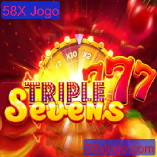 Tudo sobre o Jogo 777TripleSeven e o Fenômeno 58X Jogo