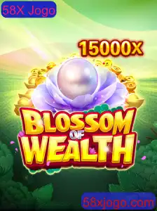 BlossomofWealth: Um Mergulho no Mundo do Jogo 58X