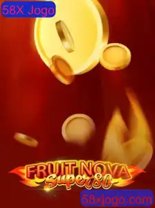 Descubra FruitNovaSuper80: O Incrível Mundo do 58X Jogo