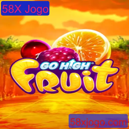 Descubra o Fascinante Mundo de GoHighFruit e o Impactante 58X Jogo